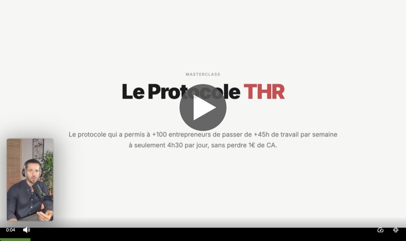 Masterclass - Le Protocole THR